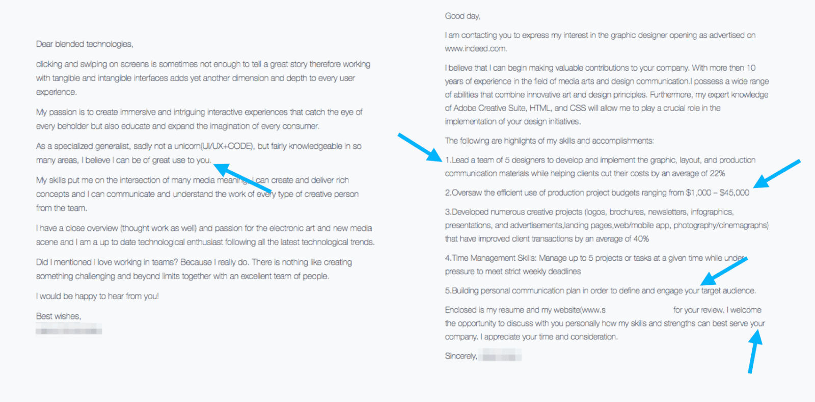 Großartige Anschreiben konzentrieren sich auf die Bedürfnisse des Unternehmens und sagen, was ein Bewerber erreicht hat und wie dies auf den Job passen könnte.